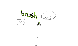 BRUSH Auto/Hold up/ Press Z/!!