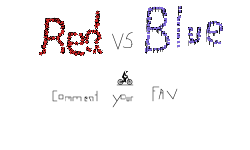 Red v Blue! (Comment your fav)