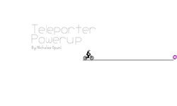 Teleporter Powerup!