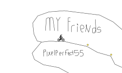 My friends