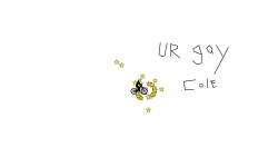 cole is uber gey #10