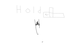 Hold left