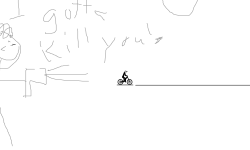 Now I got to kill you