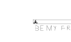 BE MY FRIEND(Read Description)