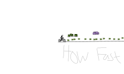 HOW FAST CAN YOU GO HOLDUP