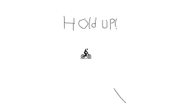 Hold Up!