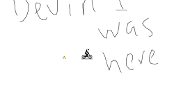 I was here