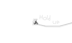 hold up