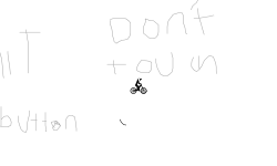 Don't touch (just hit D)