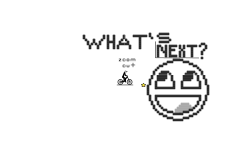What's Next?