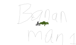 For banana man 125