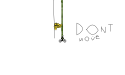 Dont move