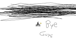 BYE BYE