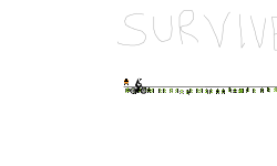 SURVIVE!