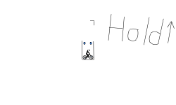 HOLD UP