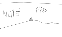 you are a noob