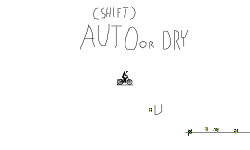 auto or dry