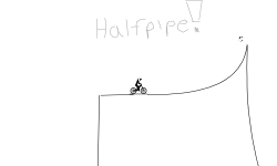Half pipe!