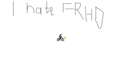I hate Free rider HD