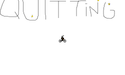 I'm Quitting.