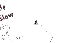 hi be slow and try if u lose