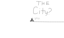 Wanna see the city?