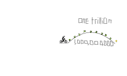ONE TRILLION