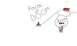 Faces of Doom! (Desc.)