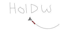 Hold W