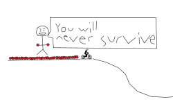 try to survive