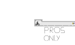 PROS ONLY