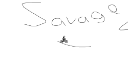SAVAGE 2!!!!!!!!!!!!!!!!!!!!!!