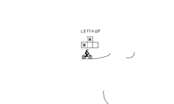 Hold Left + Up
