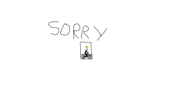 sorry guys!