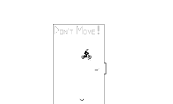 don't move!