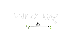 Which way?