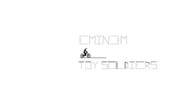Eminem: toy soldiers