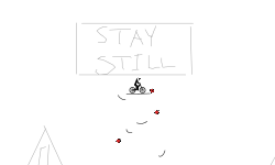 Stay Still Plz