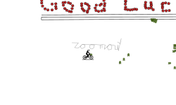 good luck
