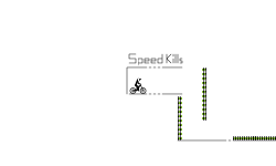 Speed Kills