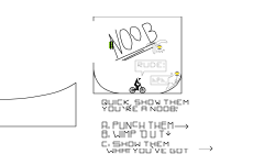 "NOOB!"-choose YOUR path