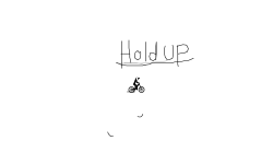 Hold Up