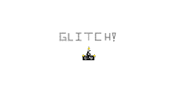GLITCH!