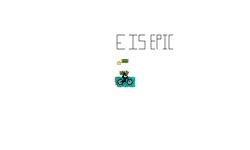 E is epic