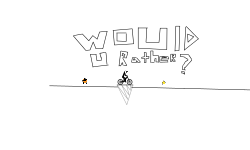 Would You Rather?